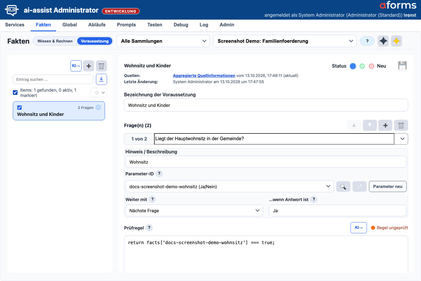 Fakten-Maske in der Sicht Voraussetzung mit Fragen, Parameterzuordnung, Mehrfachauswahl, Regelbereich und Statusaktionen